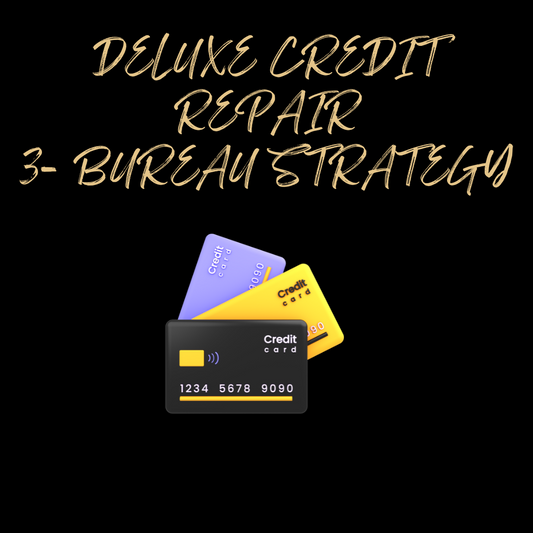 Deluxe Credit Repair Service – 3-Bureau Dispute Strategy